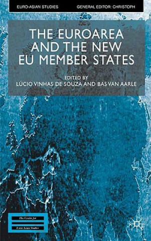 Książka Euroarea and the New EU Member States Lucio Vinhas de Souza