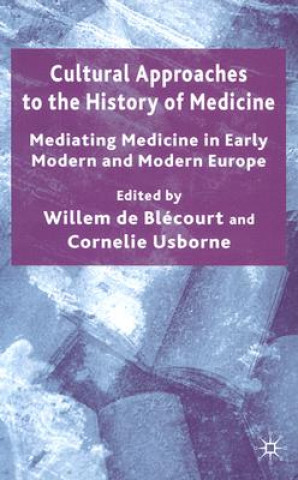 Książka Cultural Approaches to the History of Medicine C. Usborne