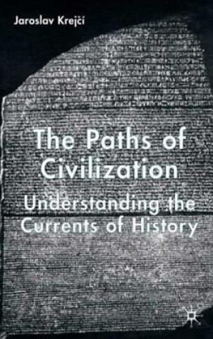 Buch Paths of Civilization Jaroslav Krejci