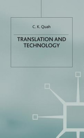 Książka Translation and Technology Chiew Kin Quah