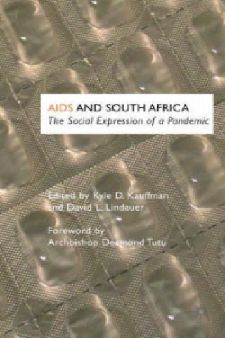 Carte AIDS and South Africa: The Social Expression of a Pandemic K. Kauffman