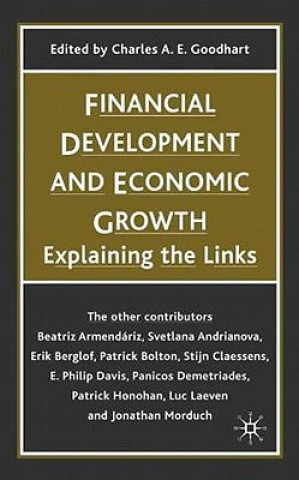 Книга Financial Development and Economic Growth C. Goodhart