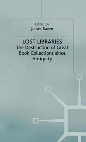 Kniha Lost Libraries J. Raven