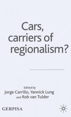 Книга Cars, Carriers of Regionalism? J. Carrillo