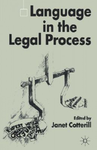 Livre Language in the Legal Process J. Cotterill