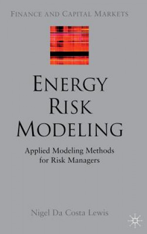 Kniha Energy Risk Modeling Nigel Da Costa Lewis