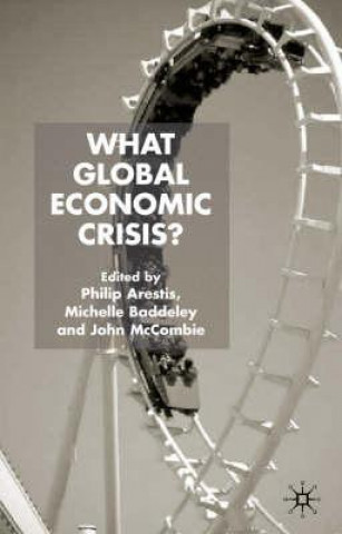 Book What Global Economic Crisis? P. Arestis