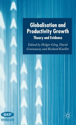 Kniha Globalisation and Productivity Growth H. Gorg