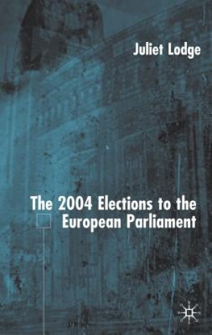Carte 2004 Elections to the European Parliament J. Lodge