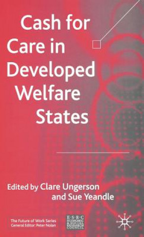 Carte Cash for Care in Developed Welfare States Clare Ungerson