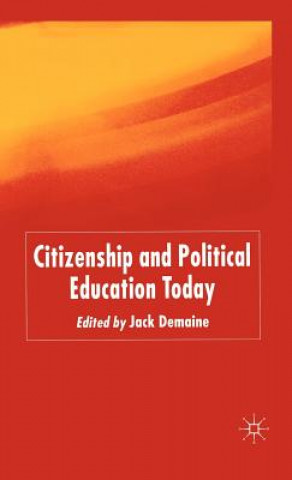 Livre Citizenship and Political Education Today J. Demaine