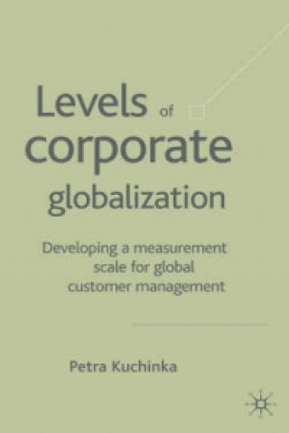 Kniha Levels of Corporate Globalization Petra Kuchinka