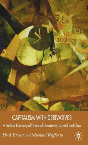 Книга Capitalism With Derivatives Michael Rafferty