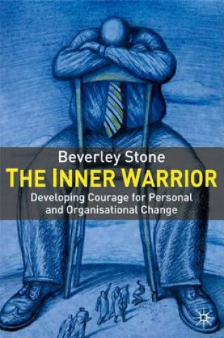 Knjiga Inner Warrior Beverley Stone