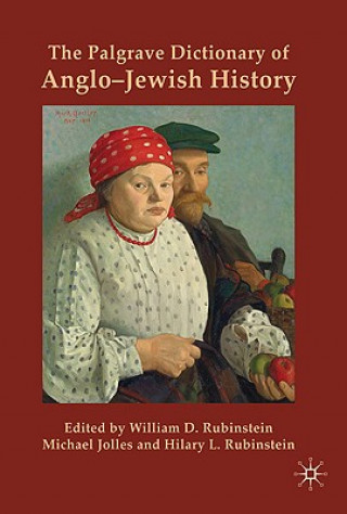 Kniha Palgrave Dictionary of Anglo-Jewish History W. Rubinstein