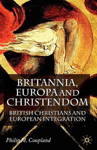 Kniha Britannia, Europa and Christendom Philip Coupland