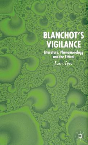 Kniha Blanchot's Vigilance Lars Iyer