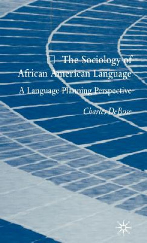 Carte Sociology of African American Language Charles DeBose