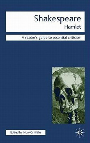 Book Shakespeare - Hamlet Huw Griffiths