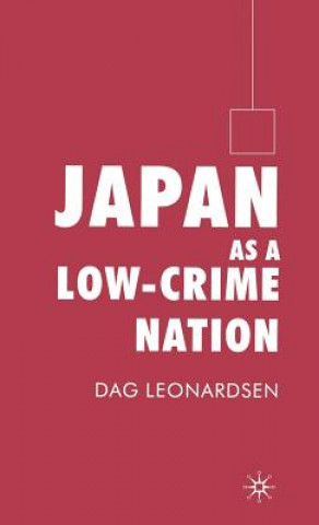 Livre Japan as a Low-Crime Nation Dag Leonardsen