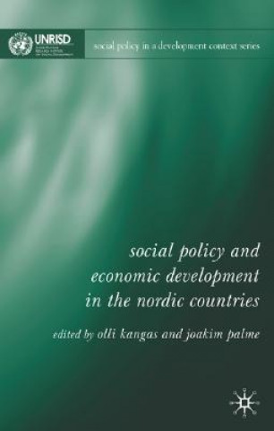 Knjiga Social Policy and Economic Development in the Nordic Countries O. Kangas