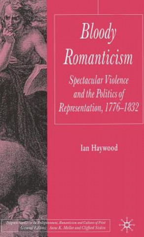 Carte Bloody Romanticism Ian Haywood