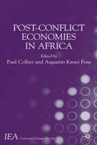 Kniha Post-Conflict Economies in Africa Augustin Kwasi Fosu
