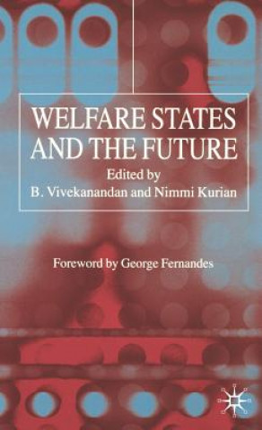 Carte Welfare States and the Future B. Vivekanandan
