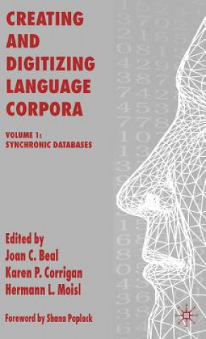 Kniha Creating and Digitizing Language Corpora J. Beal