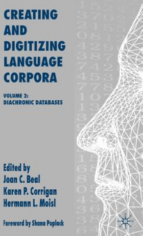 Libro Creating and Digitizing Language Corpora David Denison