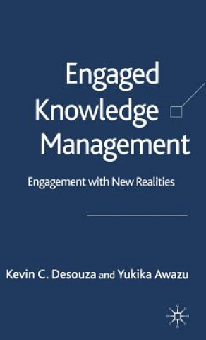 Knjiga Engaged Knowledge Management Kevin C. Desouza