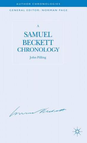 Книга Samuel Beckett Chronology John Pilling