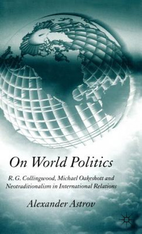 Book On World Politics Alexander Astrov