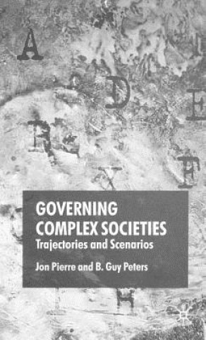 Carte Governing Complex Societies Guy B. Peters