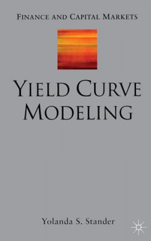 Könyv Yield Curve Modeling Yolanda Stander