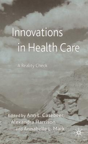 Book Innovations in Health Care A. Casebeer