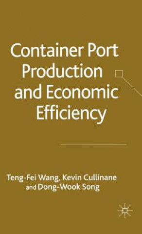 Carte Container Port Production and Economic Efficiency Dong-Wook Song