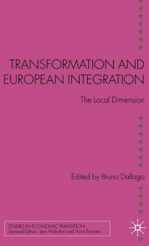 Könyv Transformation and European Integration B. Dallago