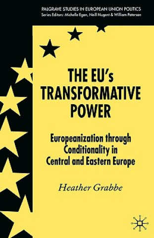 Buch EU's Transformative Power Heather Grabbe