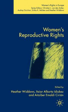 Könyv Women's Reproductive Rights H. Widdows