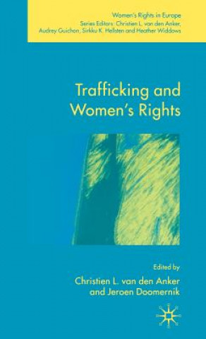 Kniha Trafficking and Women's Rights Christien van den Anker