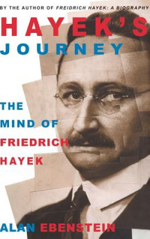 Book Hayek's Journey Alan Ebenstein