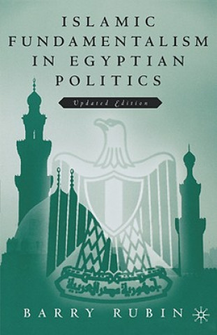 Kniha Islamic Fundamentalism in Egyptian Politics Na Na