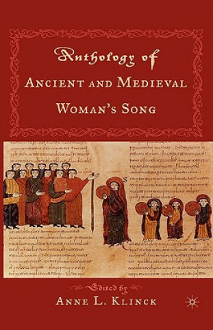 Kniha Anthology of Ancient Medival Woman's Song A. Klinck