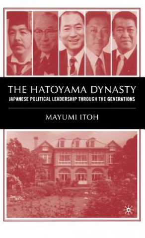 Kniha Hatoyama Dynasty Mayumi Itoh