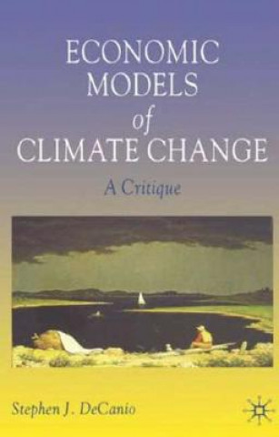 Carte Economic Models of Climate Change Stephen J. DeCanio