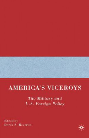 Livre America's Viceroys D. Reveron