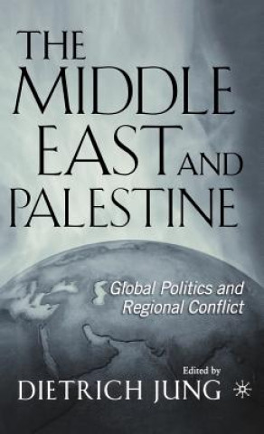 Kniha Middle East and Palestine D. Jung