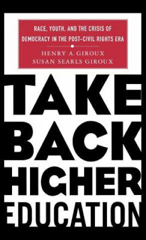 Carte Take Back Higher Education Henry A. Giroux