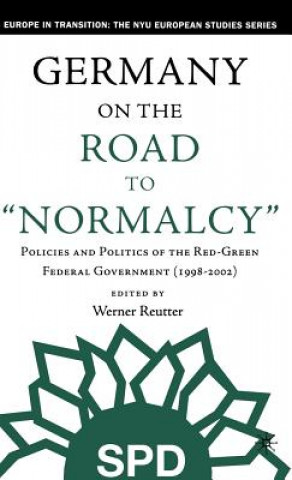 Carte Germany on the Road to Normalcy W. Reutter